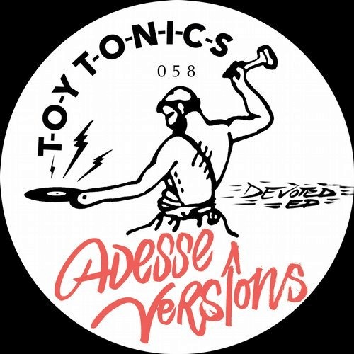 image cover: Adesse Versions - Devoted / Toy Tonics