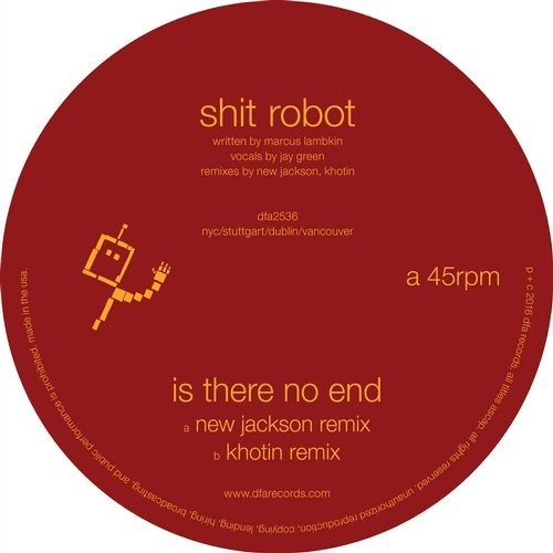 image cover: Shit Robot - Is There No End / DFA (Cooperative)