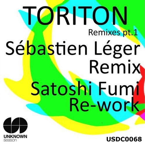 image cover: Satoshi Fumi - Toriton Remixes, Pt. 1 / Unknown Season