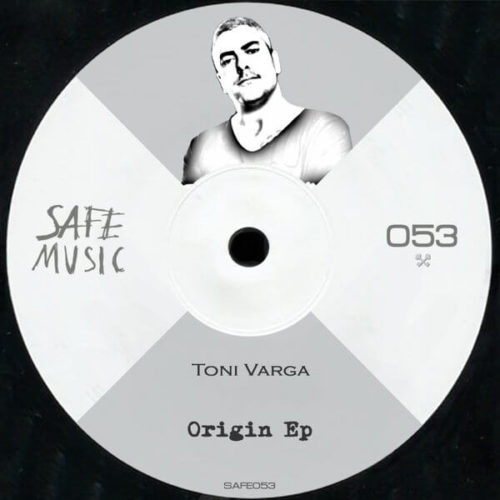 image cover: Toni Varga - Origin EP / Safe Music