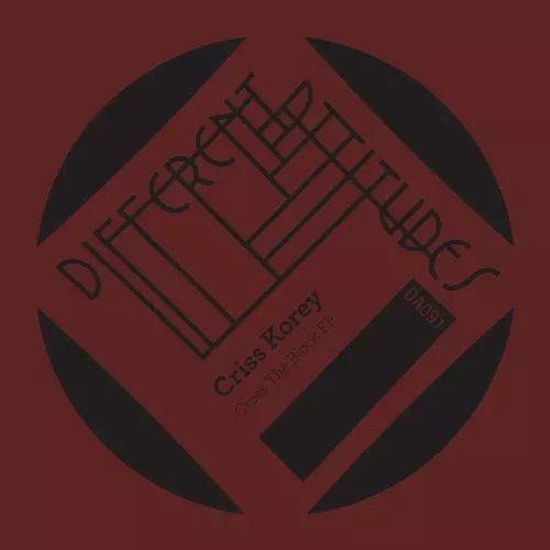 image cover: Criss Korey - Cross The Block EP / Different Attitudes