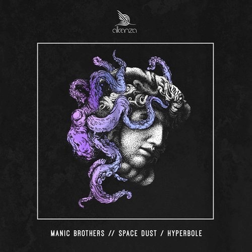 image cover: Manic Brothers - Space Dust / Hyperbole / Alleanza