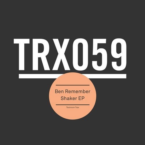image cover: Ben Remember - Shaker EP / Toolroom Trax