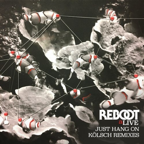 image cover: Reboot - Just Hang On (Kölsch Remixes) / Get Physical Music