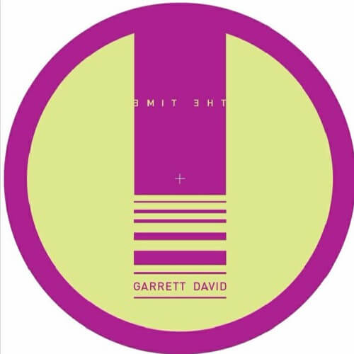 image cover: Garrett David The Time EP / Courtesy Of Balance Recordings
