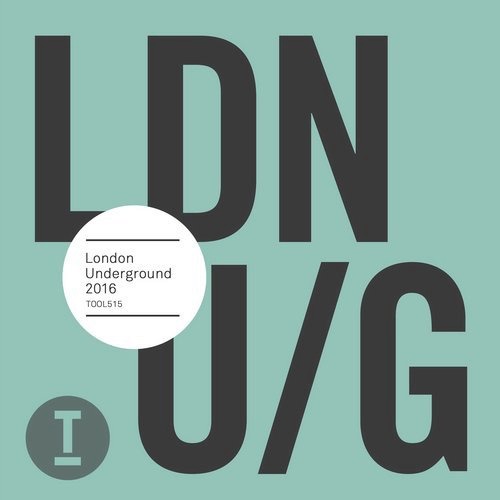 image cover: VA - London Underground 2016 / Toolroom