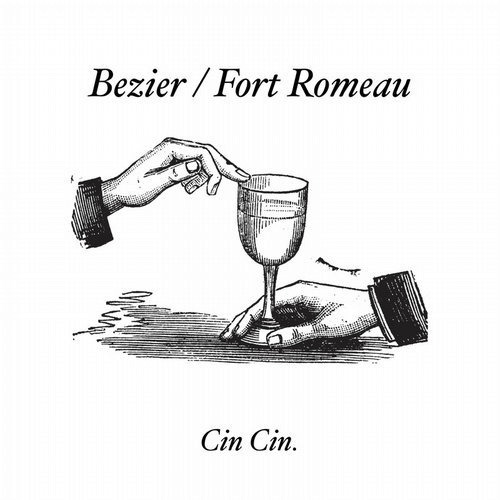 image cover: Fort Romeau - Bezier / Fort Romeau / Cin Cin