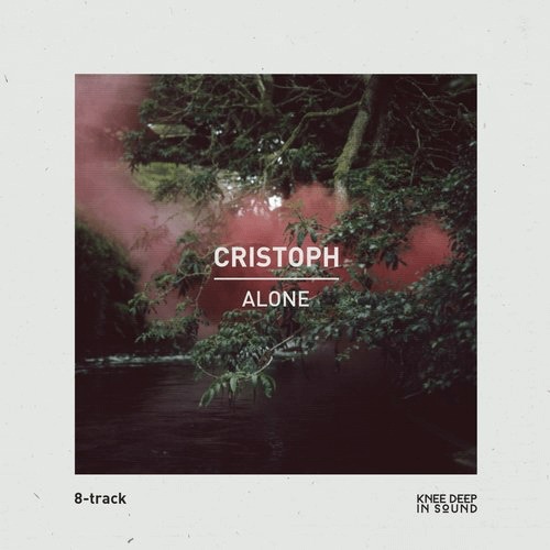 image cover: Cristoph - Alone (+Marco Resmann Remix) / Knee Deep In Sound