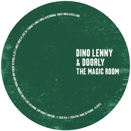 image cover: Doorly, Dino Lenny - The Magic Room (+Luke Solomon, Seth Troxler remix) / Play It Say It