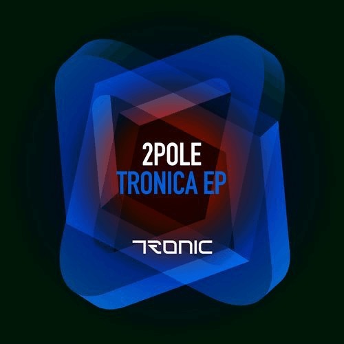 image cover: 2pole - Tronica EP / Tronic