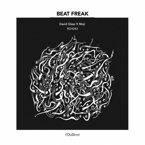 image cover: David Glass, Moji - Beat Freak / Roush Label