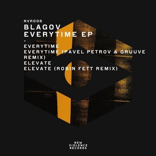 image cover: Blagov - Everytime EP / New Violence Records