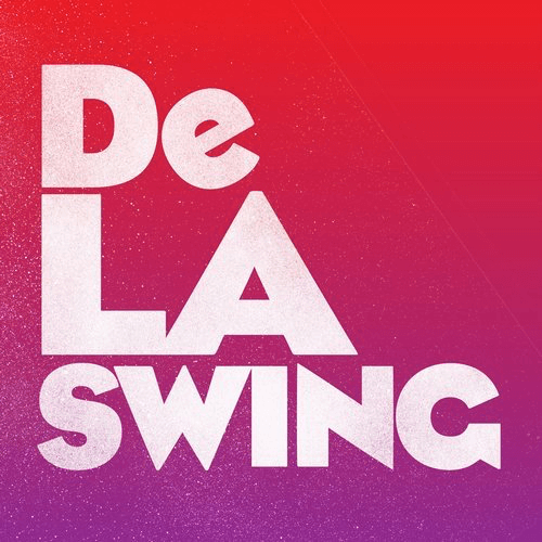 image cover: De La Swing - No Rules / Glasgow Underground