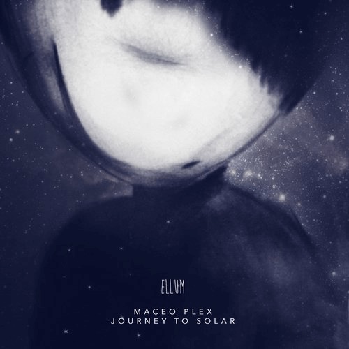 image cover: Maceo Plex - Journey To Solar / Ellum