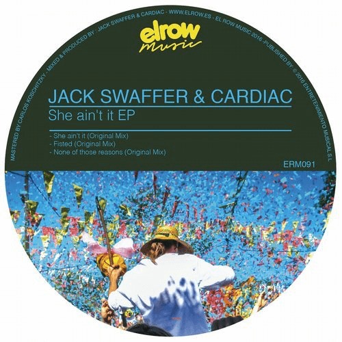 image cover: Jack Swaffer, Cardiac - She Ain't It EP / ElRow Music