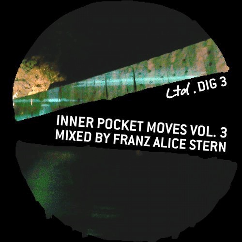 image cover: Inner Pocket Moves Vol. 3 Mixed By Franz Alice Stern / Trapez Ltd