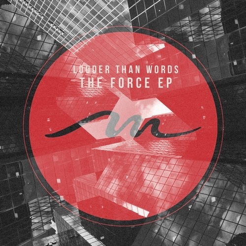 image cover: Louder Than Words - The Force EP / Mile End Records