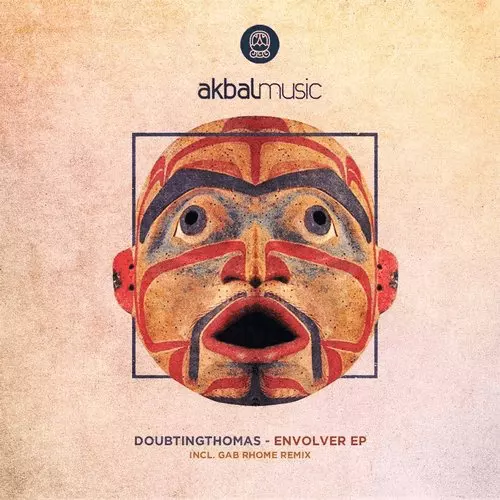 image cover: Doubtingthomas - Envolver EP Incl. Gab Rhome Remix / Akbal Music