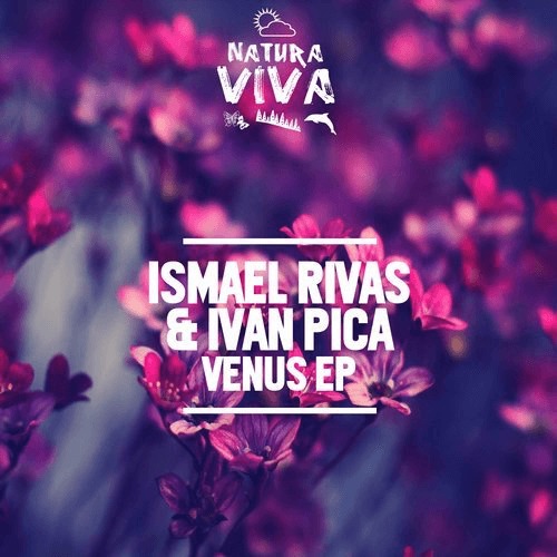 image cover: Ivan Pica, Ismael Rivas - Venus Ep / Natura Viva