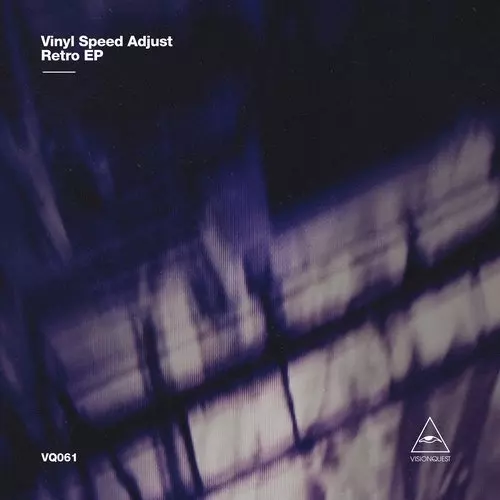 image cover: Vinyl Speed Adjust - Retro EP / Visionquest