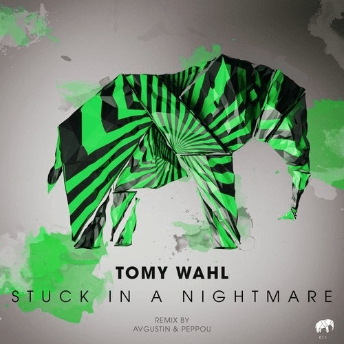 image cover: Tomy Wahl - Stuck in a Nightmare / Set About