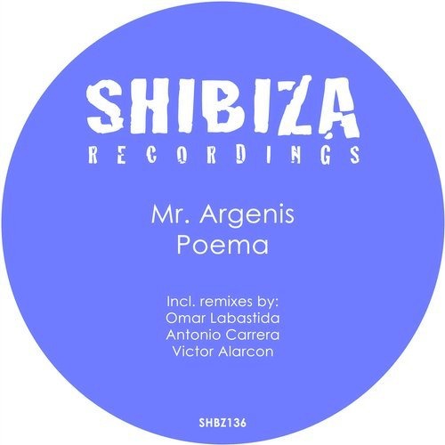 image cover: Mr. Argenis - Poema / Shibiza Recordings