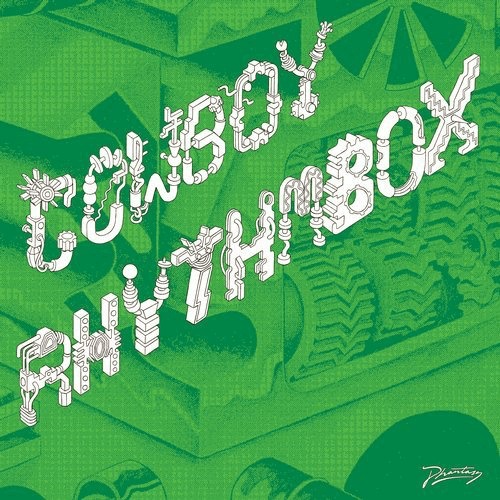 image cover: Cowboy Rhythmbox - Mecanique Sauvage / Phantasy Sound