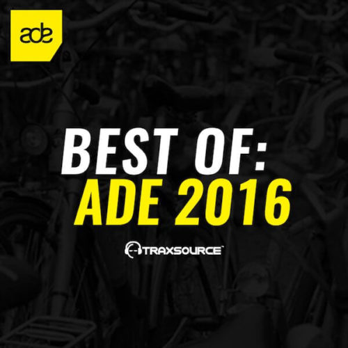 image cover: Traxsource Best Of ADE 2016