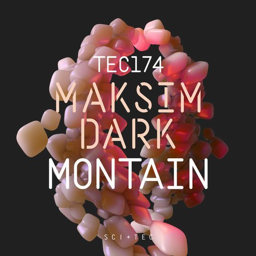 image cover: Maksim Dark - Montain / SCI+TEC