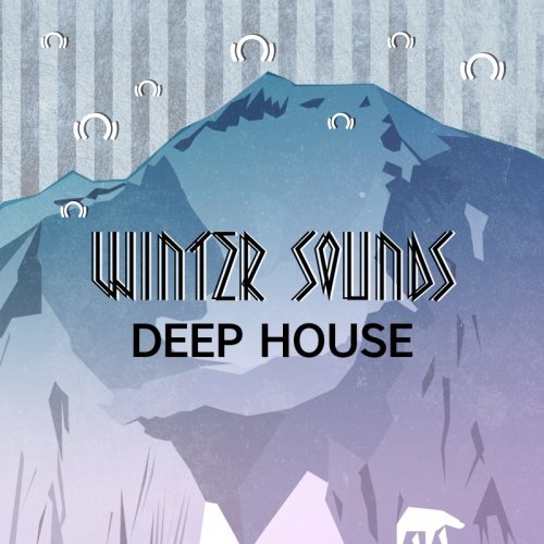 image cover: Winter Sounds Deep House