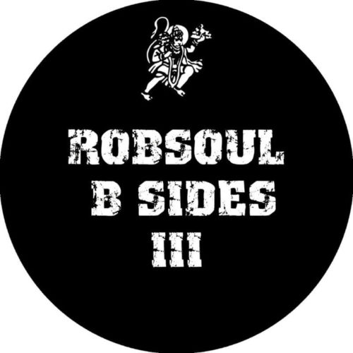 image cover: VA - Robsoul B Sides, Vol. III / Robsoul Essential