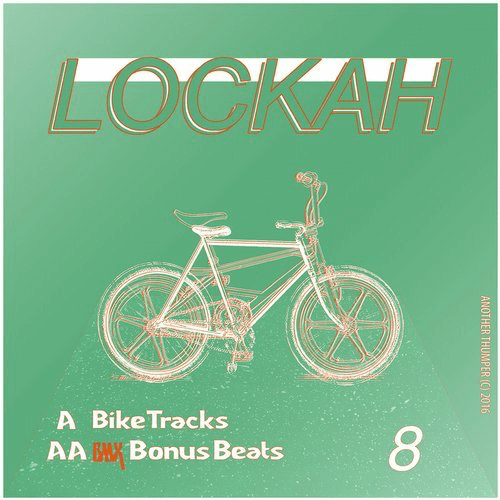 image cover: Lockah - Bike Tracks / Another Thumper
