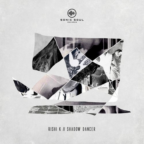 image cover: Rishi K. - Shadow Dancer / Sonic Soul Records