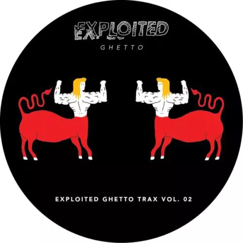 image cover: Shir Khan Presents Exploited Ghetto Trax, Vol. 2 / Exploited