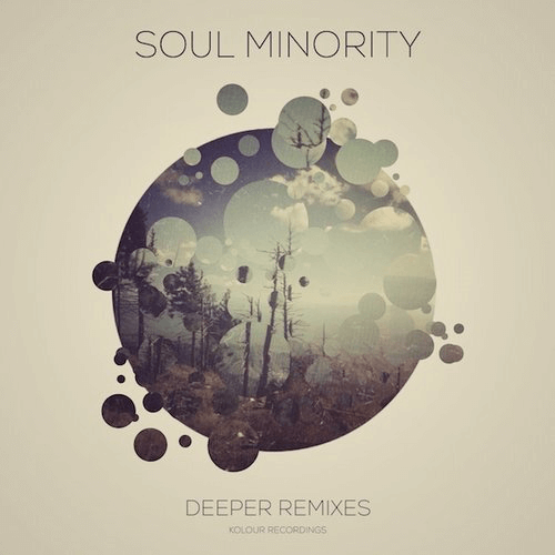 image cover: Soul Minority - Deeper Remixes / Kolour Recordings