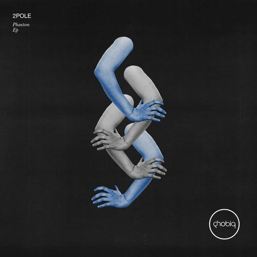 image cover: 2pole - Phantom EP / Phobiq