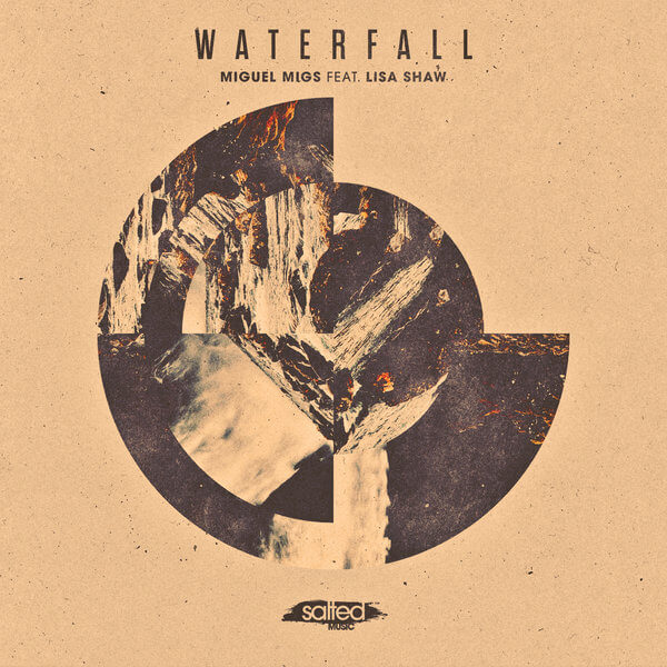 image cover: Miguel Migs Feat. Lisa Shaw - Waterfall / Salted Music