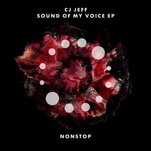image cover: Cj Jeff - Sound Of My Voice EP / NONSTOP
