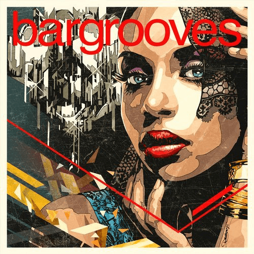 image cover: VA - Bargrooves Deluxe Edition 2017 / Bargrooves