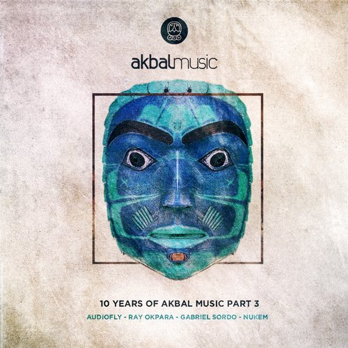 image cover: VA - Part 3 - 10 Years Of Akbal Music / Akbal Music