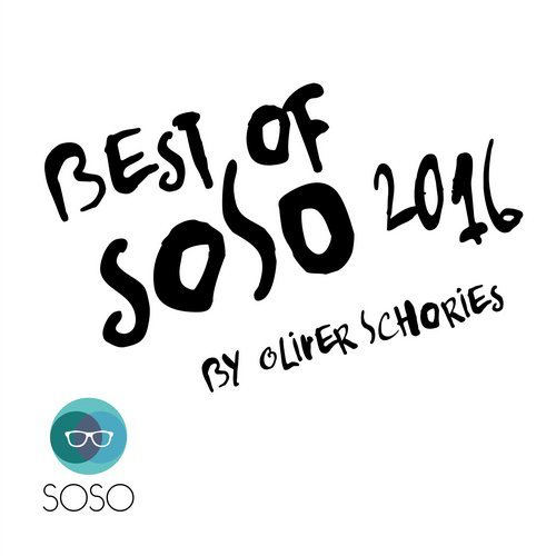 image cover: The Best of SOSO 2016 By Oliver Schories / SOSO