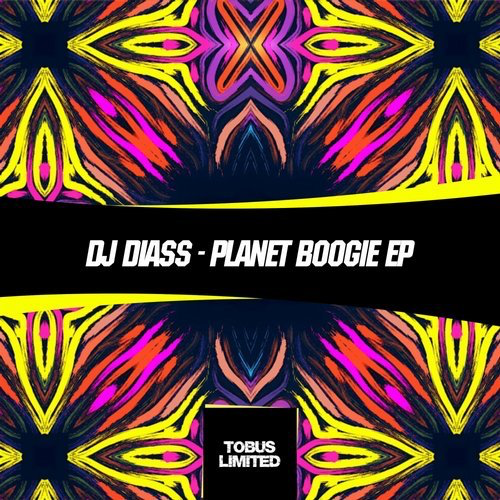 image cover: DJ Diass - Planet BoogieBeat EP / Tobus Limited