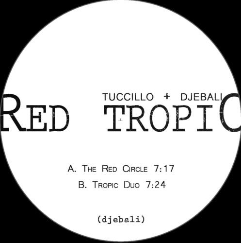 VINYL: Djebali, Tuccillo – Red Tropic / Djebali