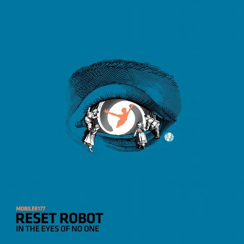 image cover: Reset Robot - In The Eyes Of No One / Mobilee Records