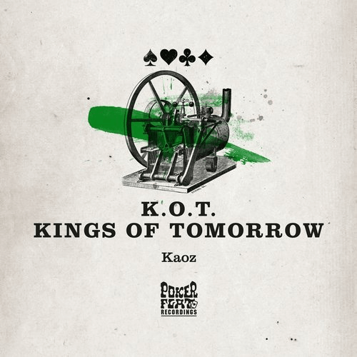 image cover: Kings of Tomorrow - Kaoz / Poker Flat Recordings