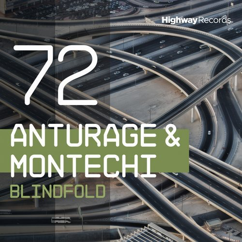 image cover: Anturage, Montechi - Blindfold / Highway Records