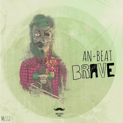 image cover: An-Beat - Brave / Moustache Label