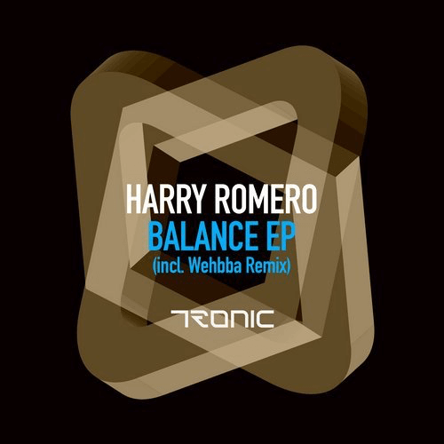 image cover: Harry Romero - Balance EP (+Wehbba Remix) / Tronic