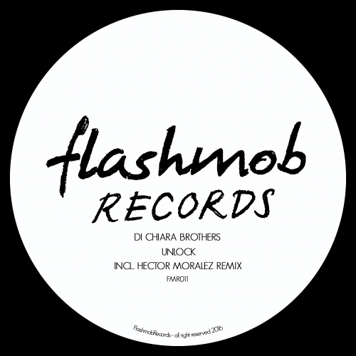 image cover: Di Chiara Brothers - Unlock EP / Flashmob Records