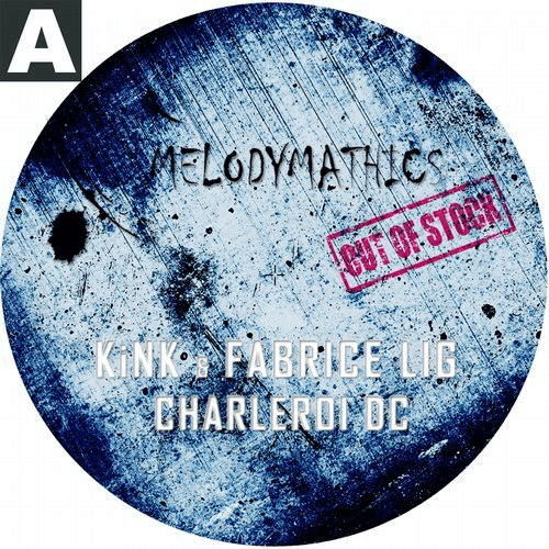 image cover: Fabrice Lig, KiNK - Charleroi DC EP / Melodymathics